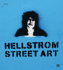 Hellstrom Street Art Bok